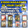 X1000 Magazines of your choice ( BACKWOODS MAN 4 /6 -Tesla Science 3/ 7 /8 -Guns and Bullets 2/3/9) - image