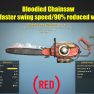 Bloodied Chainsaw (40% faster swing speed/90% reduced weight) - image