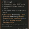 S5-> Twin Strikes with 1 Greater Affix - 135 Strength/ 18 as 11 csc +3 double swing Aspect: 13/40 - image
