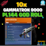 10x Gammatron 9000 (Energy) PL144 - [PC, PS4, PS5, Xbox One and Series X/S] Fast Delivery! - image