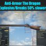 Anti-Armor The Dragon (Explosive/Breaks 50% slower) - image