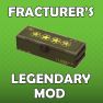 [XBOX] Fracturer's Legendary Mod (When Crippling Limbs,They Explode and Deal up to 50 Explosion DMG) - image