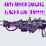 ⭐[PC] [AA2525] Anti-Armor Enclave Plasma Gun (25% Fast Rire Rate・25% less V.A.T.S. AP Cost)⭐ - image