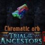 ☯️ [PC] Chromatic orb ★★★ Ancestor Softcore ★★★ Instant Delivery - image