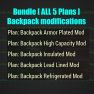 Bundle [ALL 5 Backpack modifications][Armor plated/High capacity/Refrigerated and etc.] - image