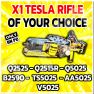 X1 TESLA RIFLE OF YOUR CHOICE ( Q2525 - Q2515r - Q5025 - B2590 - Ts5025 - Aa5025 - V5025) - image