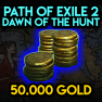 ⭐ 50K Gold ⭐ (Path of Exile 2 Dawn of the Hunt) - image