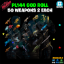 50x PL144 Weapons - [PC, PS4, PS5, Xbox One and Series X/S] Fast Delivery! - image