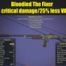 Bloodied The Fixer (+50% critical damage/25% less VATS AP cost) - image