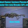 Bloodied Flamer Enclave Plasma Rifle (25% faster fire rate/Breaks 50% slower) - image
