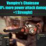 Vampire's Chainsaw (40% more power attack damage/+1 Strenght) - image