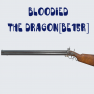 ⭐[PC] [BE15R] Bloodied The Dragon (legacy) (Explosive・15% faster reload)⭐ - image