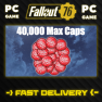 Fallout 76 - PC - 1 Unit = 40,000 Max Caps - image