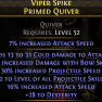 RARE PRIMED QUIVER +2 PROJECTILE SKILLS 43% BOW DMG 30% PROJECTILE SPEED 23% ATTACK SPEED 28 DEX - image