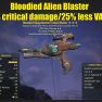 Bloodied Alien Blaster (+50% critical damage/25% less VATS AP cost) - image