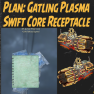 ⭐{PC] Plan: Gatling Plasma Swift Core Receptacle⭐ - image