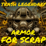 ⭐Trash Legendary Random⭐⭐⭐x100 Legendary ARMOR for Scraping , 4 Scrips Cashback⭐ - image