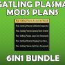 [XBOX] Gatling Plasma Mods Plans 6in1 Bundle - image
