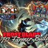 [Build] Slayer Frost Blade | T17 ALL Content | Fast and Tank Build | Instant Delivery - image