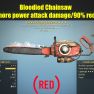 Bloodied Chainsaw (40% more power attack damage/90% reduced weight) - image