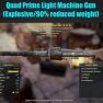 Quad Prime Light Machine Gun (LMG)(Explosive/90% reduced weight) - image