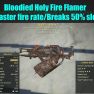Bloodied Holy Fire Flamer (25% faster fire rate/Breaks 50% slower) - image