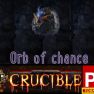 SALE ☯️ Orb of Chance ★★★ Crucible Softcore ★★★ Instant Delivery - image