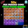 50x Modded Weapons - [PC, PS4, PS5, Xbox One and Series X/S] Fast Delivery! - image