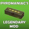 [XBOX] Pyromaniac's Legendary Mod (When a Combat Target is Burning, Deal +50% Bonus Damage) - image
