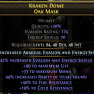 EVASION + ENERGY SHIELD HELM 174/70 44% RARITY FOUND 90 LIFE 33 MANA 40% FIRE RESIST 19% COLD RESIST - image