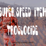 ⭐[PC] SUPER SPEED GLITCH ITEM TROGLOCIDE⭐ Coolant Canister , The Coolant of your choice - image