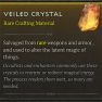 Rare Items [Veiled Crystal,Silver Ores, Iron Chunk, Rawhide, Superior Leather, Materials, Resources] - image