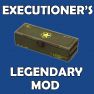 [PS] Executioner's Legendary Mod (+50% More Damage when Your Target is Below 40% Health) - image