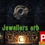 ☯️SALE 50% Jewellers orb ( Jeweller's orb ) ★★★ The Forbidden Sanctum SoftCore ★★★ FAST Delivery - image