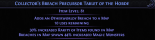 PERFECT 30% RARITY OF ITEMS FOUND IN MAPS TABLETS (BREACH-RITUAL-EXPEDITION-PRECURSOR TABLETS) - image