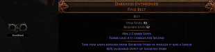 RISE OF THE ABYSSAL DARKNESS ENTHRONED UNIQUE 2 SOCKETED BELT LVL 62 REQ - image