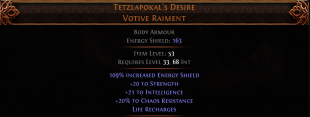 RISE OF THE ABYSSAL Tetzlapokal's Desire Votive Raiment UNIQUE CHEST LVL 33 REQ  UNIQUE BODY ARMOUR - image