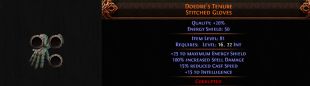 PERFECT 3 SOCKETED 15% REDUCED CAST SPEED DOEDRE'S TENURE STITCHED GLOVES LICH CHAOS DOT - image