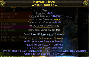 645 DPS WARMONGER BOW +4 ALL ATTACK SKILLS 3.5% CRIT CHANCE 302 LIGHTNING DMG 25% ONSLAUGHT ON KILL - image