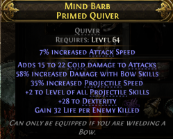 PRIMED QUIVER COLD DMG 58% BOW SKILL DMG +2 PROJECTILE SKILLS 35% PROJ SPEED 28 DEX LIFE PER KILL - image
