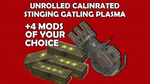 Unrolled Calibrated Stinging Accelerated Gatling Plasma +4 Legendary Mods of your choice - image