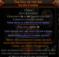 THE FALL OF THE AXE UNIQUE SILVER CHARM GRANTS ONSLOUGHT (20% SKILL SPEED 10% MOVEMENT SPEED) - image