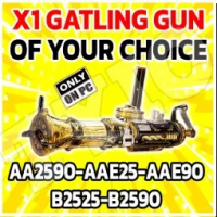 x1 GATLING GUN OF YOUR CHOICE (AA2590 - AAE25 - AAE90 - B2525 - B2590) - image