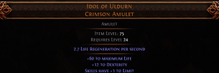 RISE OF THE ABYSS Idol of Uldurn UNIQUE AMULET LVL 24 REQ SKILLS HAVE +1 LIMIT MAX LIFE + DEX AMULET - image