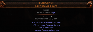 RISE OF THE ABYSS PERFECT Bushwhack BOOTS 25% MOVEMENT SPEED 20 DEXTERITY BEST LEVELING BOOTS ALIVE - image