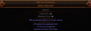 RISE OF THE ABYSSAL Eye of Chayula UNIQUE AMULET LVL 35 REQ CANNOT BE LIGHT STUNNED - image