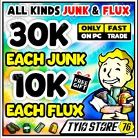30 EACH JUNK - 10K EACH FLUX [Fast trading] ALL Junks - image