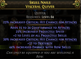 VISCERAL QUIVER +2 PROJ SKILLS 44% BOW SKILL DMG COLD DMG 25% PROJ SPEED 43% CRIT CHANCE 27 DEX - image