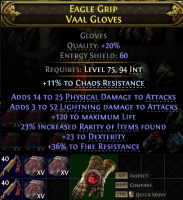 GLOVES WITH PHYSICAL+LIGHTNING DMG 120 LIFE 23% RARITY 23 DEX 36% FIRE RES 11 CHAOS RES - image