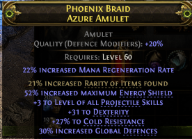 AMULET +3 PROJECTILE SKILLS 25% GLOBAL DEFENCES 52% ENERGY SHIELD 31 DEX 27% COLD RES 21% RARITY 25 - image